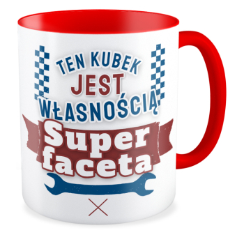 kubek WŁASNOŚĆ SUPER FACETA czerwony